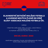 Slavnostní setkání Malého fotbalu v senátu 25. 4. 2022
